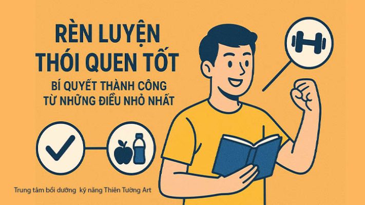 rèn luyện thói quen tốt